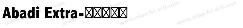Abadi Extra字体转换